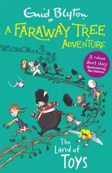 Image of A Faraway Tree Adventure: The Land of Toys : Colour Short Stories