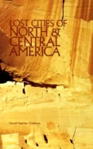 Image of lost cities of north and central america
