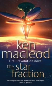 Image of The Star Fraction by Ken Macleod Paperback
