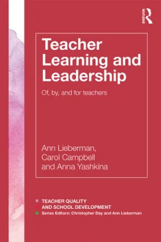Image of Teacher Learning and LeadershipOf By and For Teachers