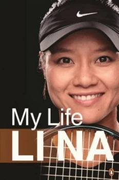 Image of Li Na My Life by Li Na Book