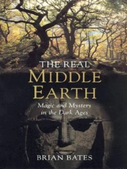 Image of The Real Middle-Earth by Brian Bates Paperback