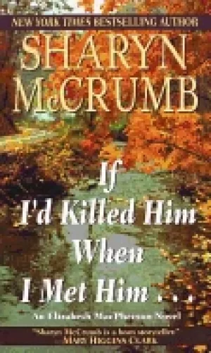 Image of if id killed him when i met him