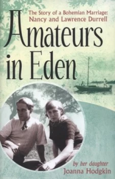 Image of Amateurs in Eden by Joanna Hodgkin Hardback