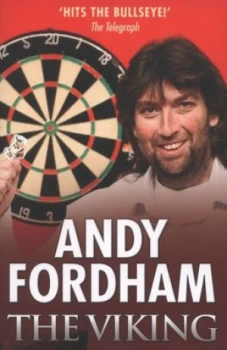 Image of Andy Fordham - the Viking by Andy Fordham and Humfrey Hunter Paperback