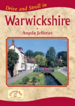 Image of Drive and Stroll in Warwickshire by Angela Jefferies Paperback
