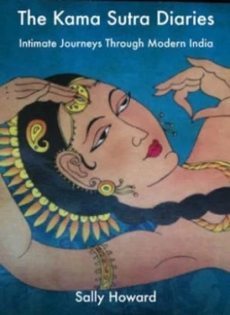Image of The Kama Sutra Diaries by Sally Howard Book