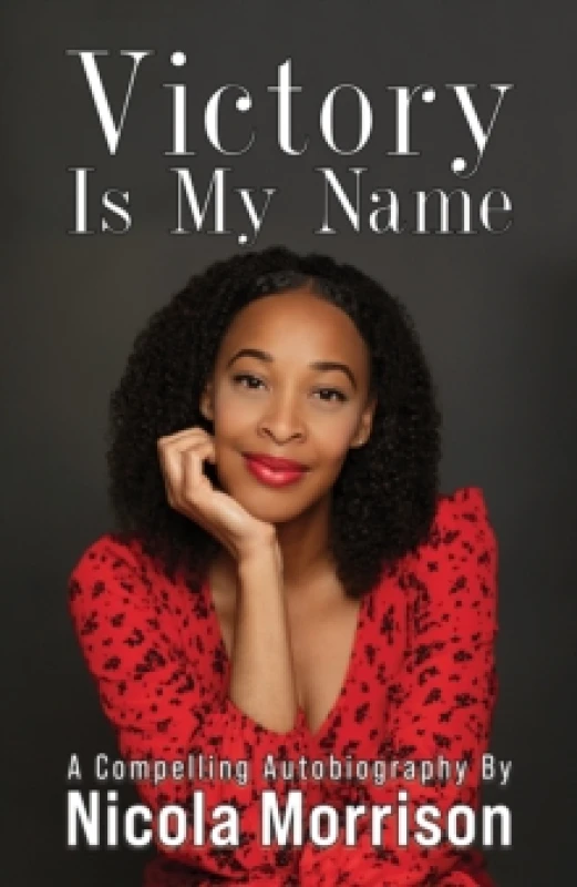 Image of Victory Is My Name. Paperback. By Nicola Morrison Books