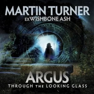 image of Argus Through the Looking Glass by Martin Turner CD Album