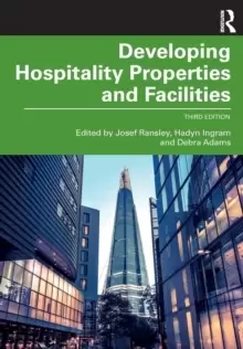 Image of Developing Hospitality Properties and Facilities