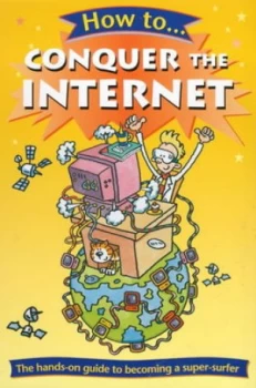 Image of How to Conquer the Internet by Ian Lewis Paperback