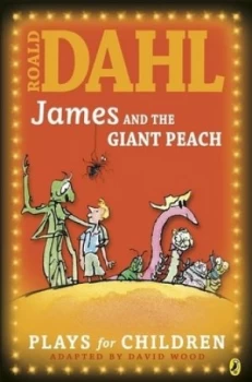 Image of Roald Dahls James and the Giant Peach by Richard George Paperback