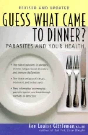 Image of guess what came to dinner parasites and your health