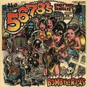 Image of The 5.6.7.8's - Bomb The Rocks: Early Days Singles 1989 - 1996 Vinyl