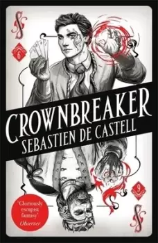 Image of Crownbreaker by Sebastien De Castell