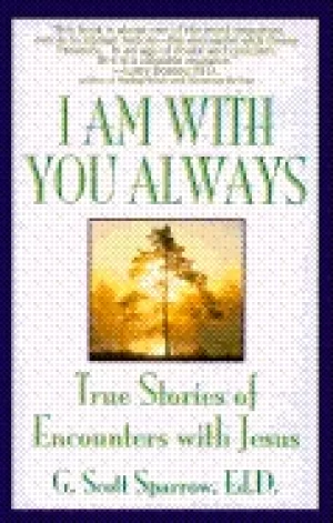 Image of i am with you always true stories of encounters with jesus