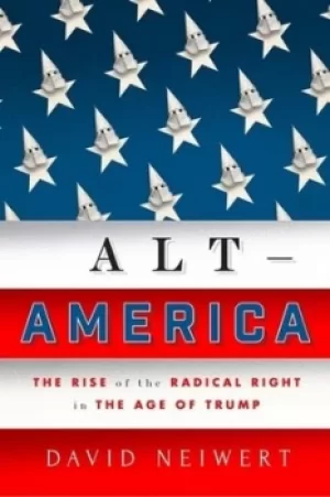 Image of Alt-America by David Neiwert