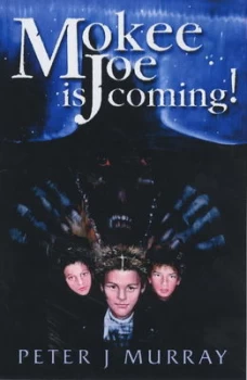 Image of Mokee Joe Is Coming Paperback
