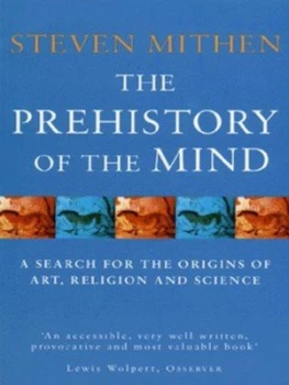 Image of The Prehistory of the Mind by Steven Mithen Paperback
