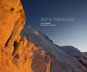 Image of Alpine Exposures by Jon Griffith Hardback