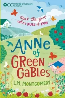 Image of Oxford Childrens Classics: Anne of Green Gables