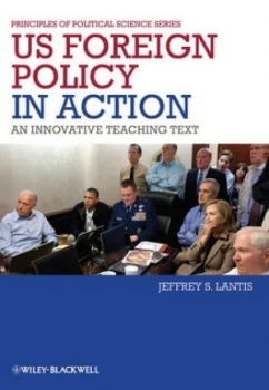 Image of Us Foreign Policy in Action by Jeffrey S. Lantis Paperback