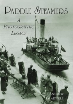 Image of Paddle Steamers by Andrew Gladwell Paperback