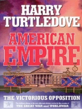 Image of The Victorious Opposition by Harry Turtledove Hardback