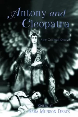 Image of Antony and CleopatraNew Critical Essays