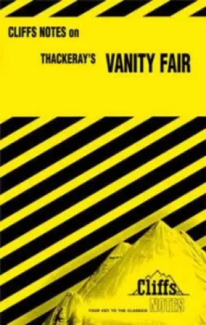 Image of CliffsNotes TM on Thackerays Vanity Fair by Mildred R. Bennett