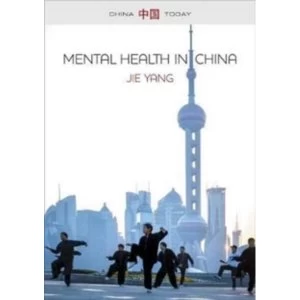 Image of Mental Health in China : Change, Tradition and Therapeutic Governance