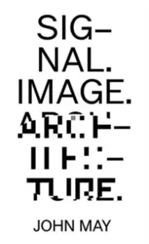 Image of Signal. Image. Architecture.