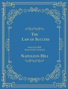 Image of The Law of Success From The 1925 Manuscript Lessons