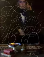 Image of heirloom modern homes filled with objects bought bequeathed beloved and wor