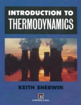 Image of Introduction to Thermodynamics by K. Sherwin Paperback