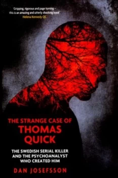 Image of The Strange Case of Thomas Quick by Dan Josefsson Paperback