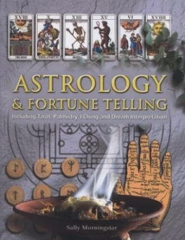 Image of Astrology and Fortune Telling by Sally Morningstar Book