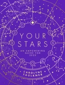 Image of Your Stars : An Empowering Guide for 2020