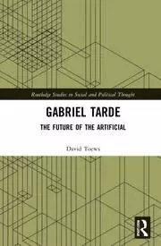 Image of Gabriel Tarde The Future of the Artificial
