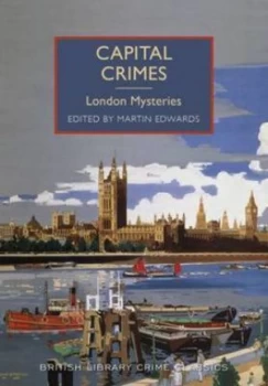 Image of Capital Crimes by Martin Edwards Paperback