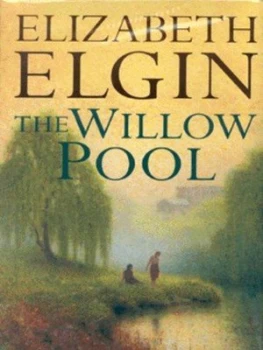 Image of The Willow Pool by Elizabeth Elgin Hardback