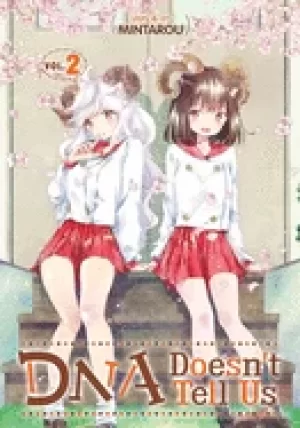 Image of dna doesnt tell us vol 2