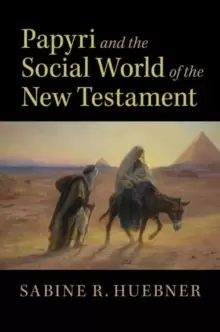 Image of Papyri and the Social World of the New Testament