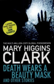 Image of Death Wears a Beauty Mask and Other Stories by Mary Higgins Clark Paperback