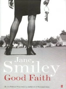 Image of Good Faith by Jane Smiley Hardback