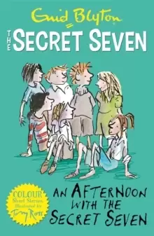 Image of Secret Seven Colour Short Stories: An Afternoon With the Secret Seven : Book 3