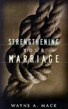 Image of Strengthening Your Marriage by Wayne A Mack