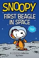 Image of snoopy first beagle in space a peanuts collection