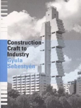 Image of Construction by Gyula Sebestyen Book