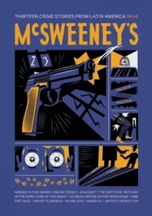 Image of McSweeneys Issue 46 by Dave Eggers